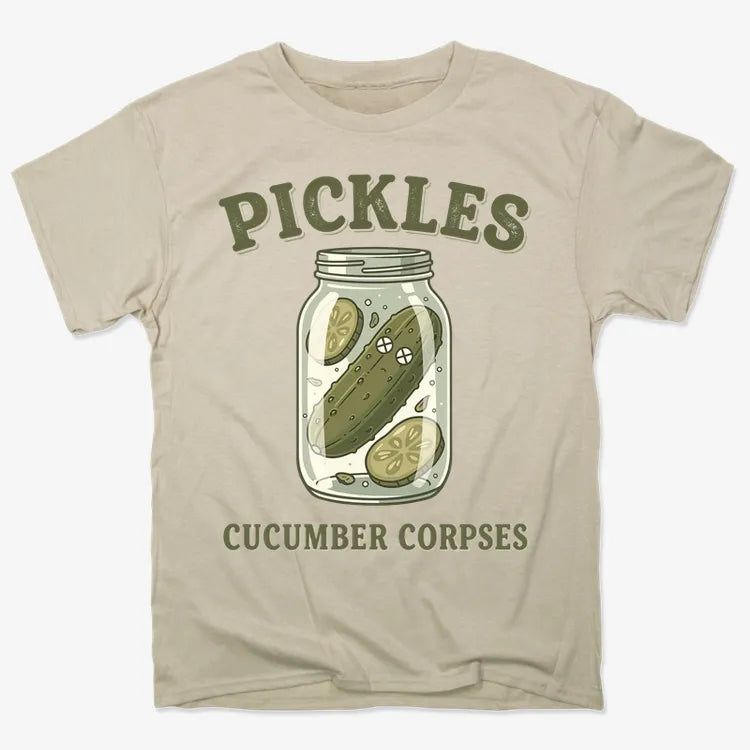 Pickles Are Cucumber Corpses T-Shirt