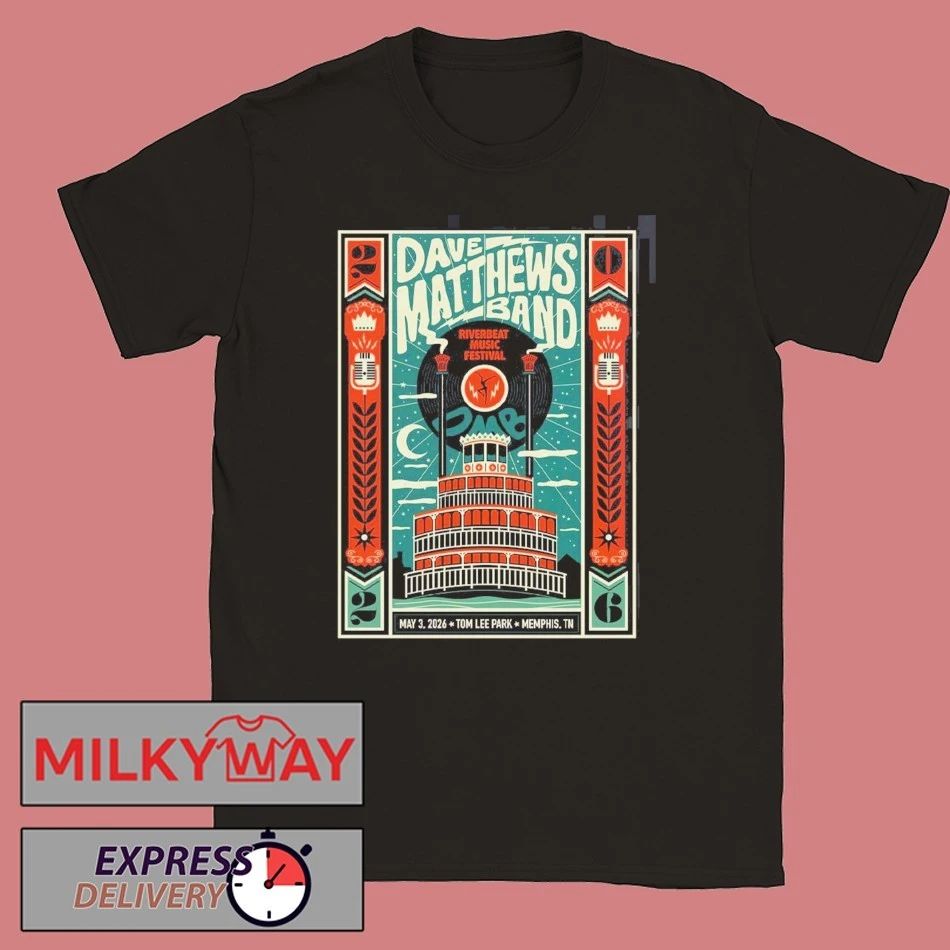 Dave Matthews Band Riverbeat Music Festival 2026 Gig Poster In Memphis Tennessee At Tom Lee Park On May 3 2026 T-Shirt