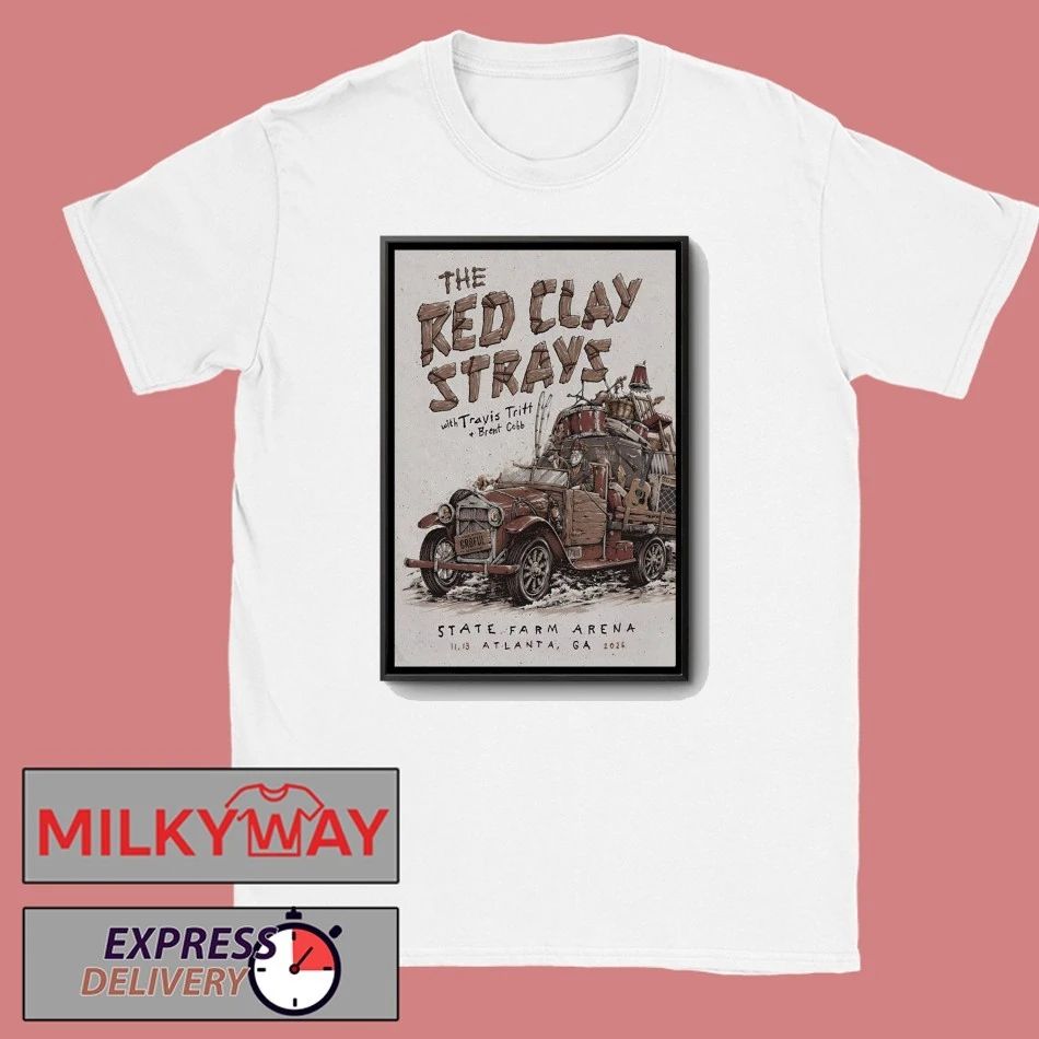 The Red Clay Strays November 13 2026 In Atlanta GA Poster shirt