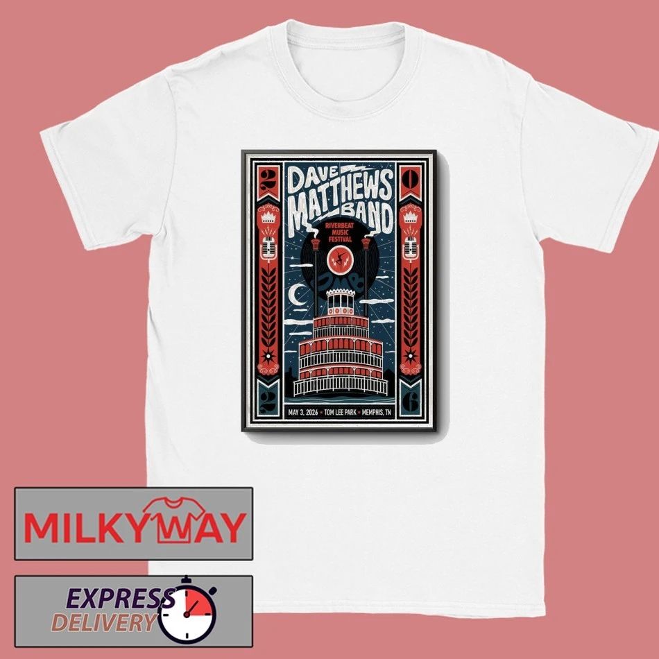 Dave Matthews Band May 3 2026 Tom Lee Park, Memphis TN Poster shirt