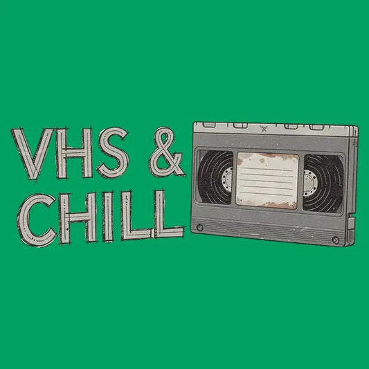 VHS & Chill Vintage Vibe