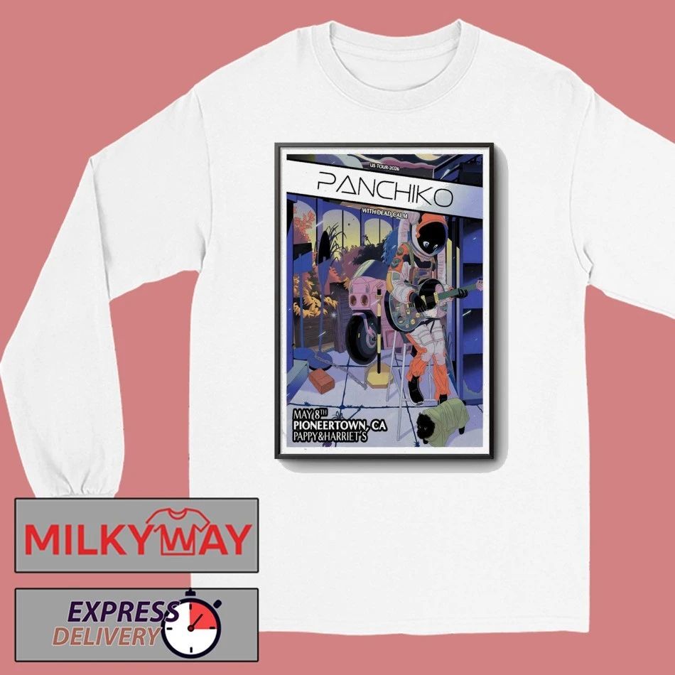 Panchiko Pioneertown CA May 8 2026 Poster shirt