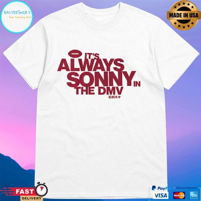Washington Commanders Sonny Styles It’s Always Sonny In The Dmv T-shirt