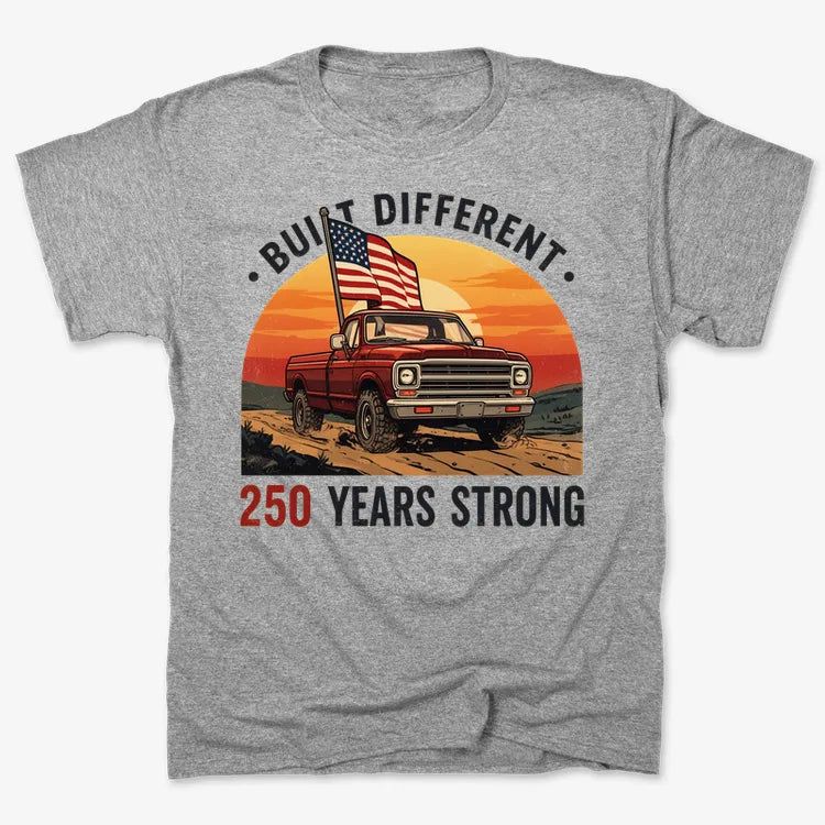Built Different: 250 Years Strong