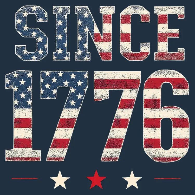 Since 1776 American Heritage