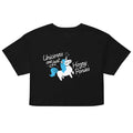 Unicorns Are Just Horny Ponies Women's Crop Tee