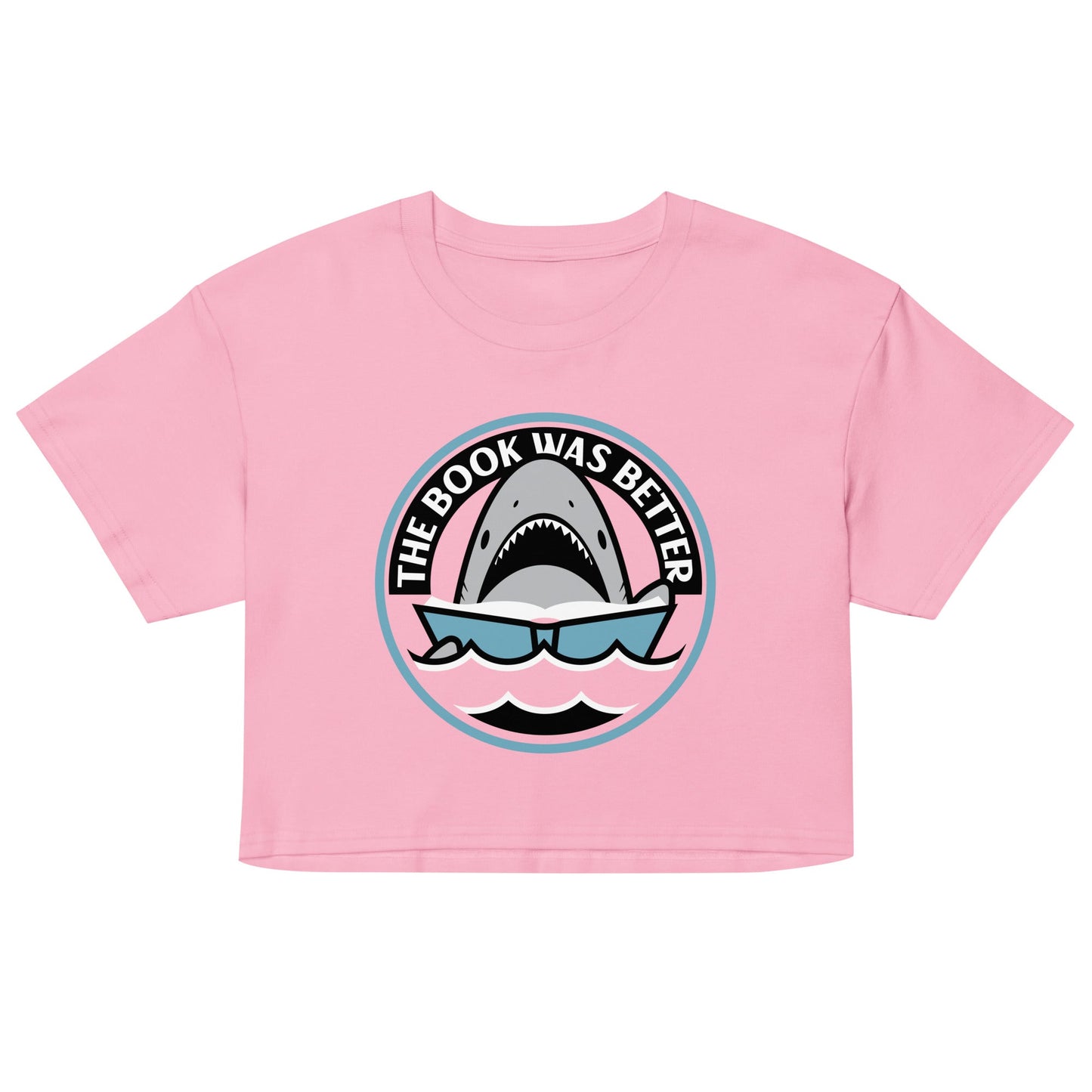The Book Was Better Women's Crop Tee
