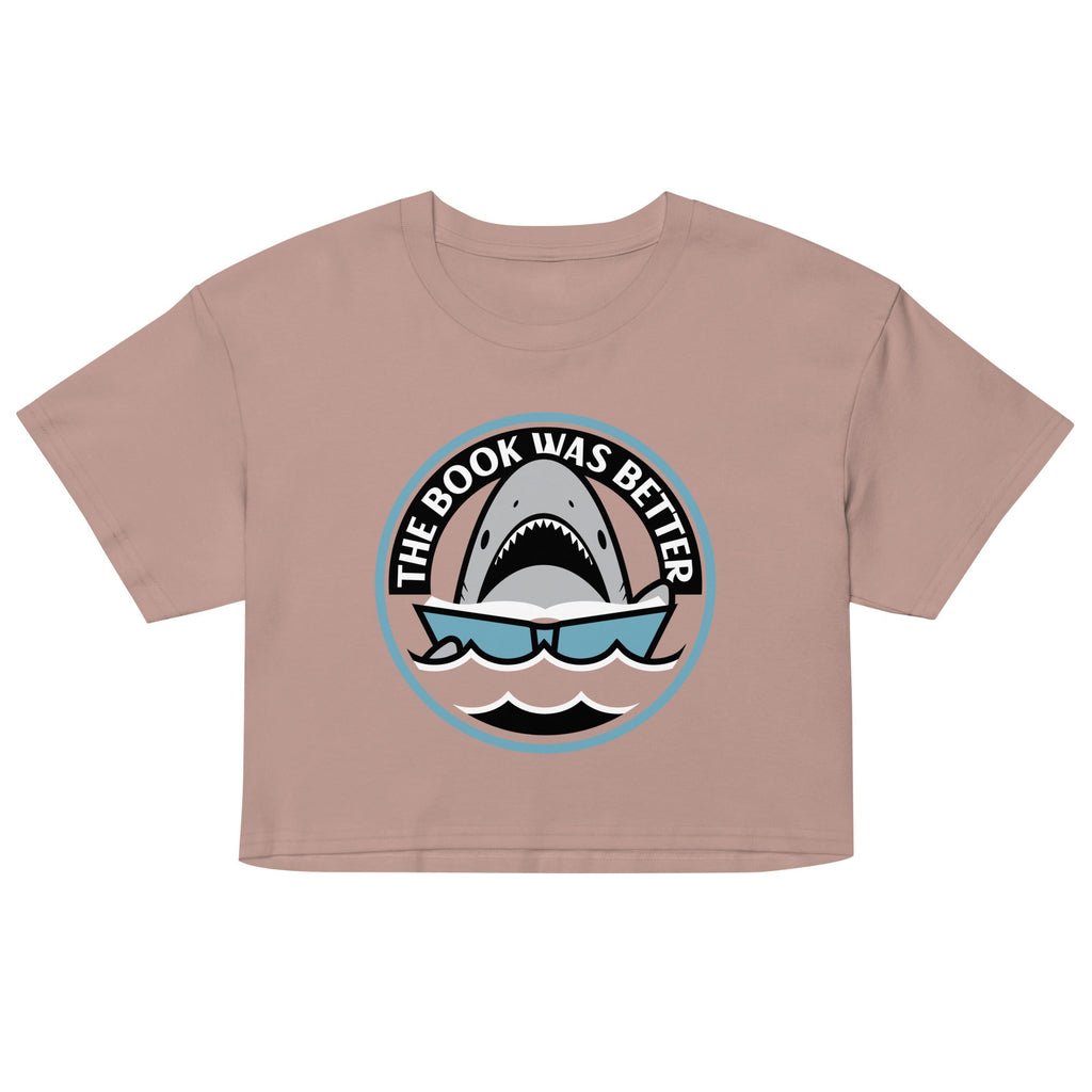 The Book Was Better Women's Crop Tee