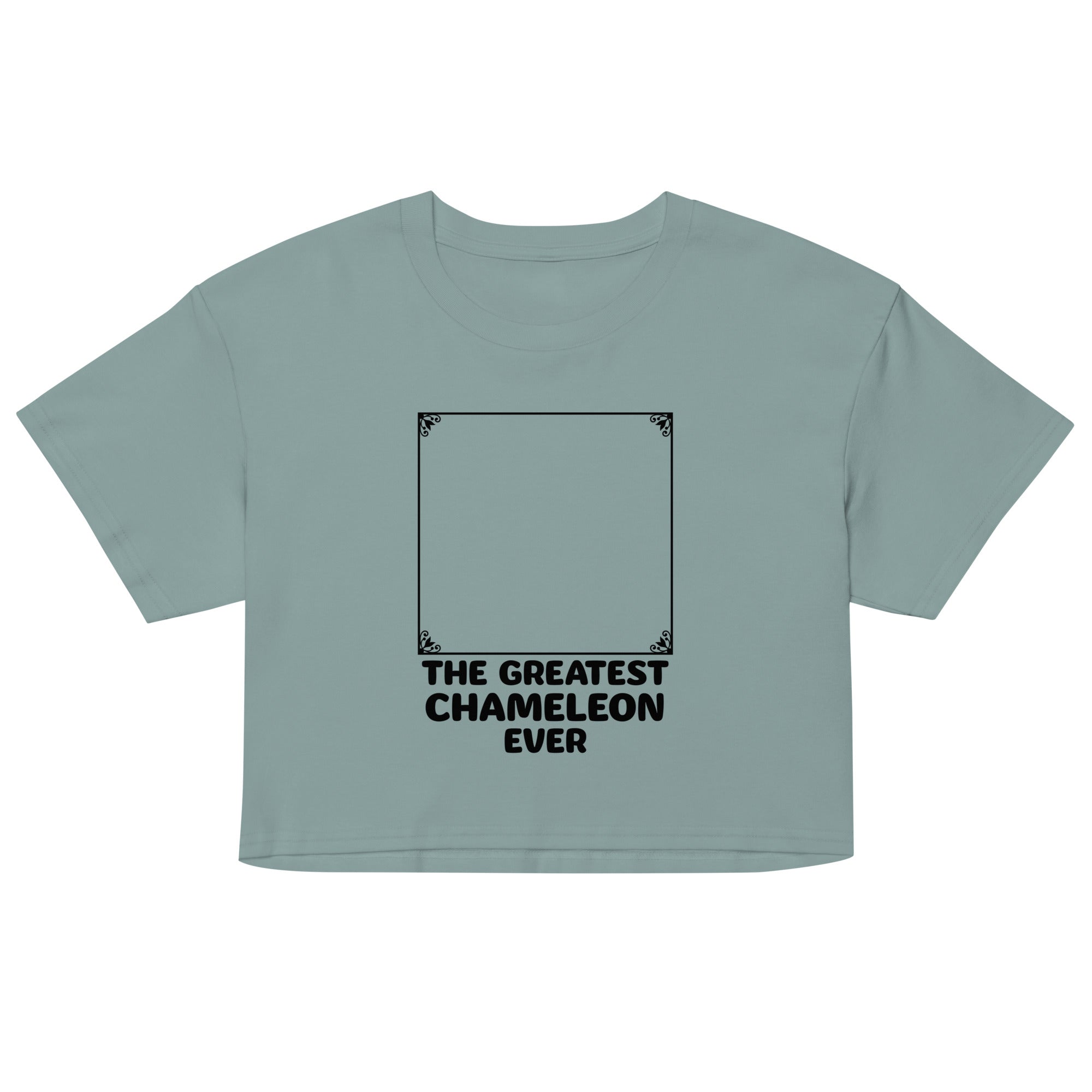 The Greatest Chameleon Ever Women's Crop Tee