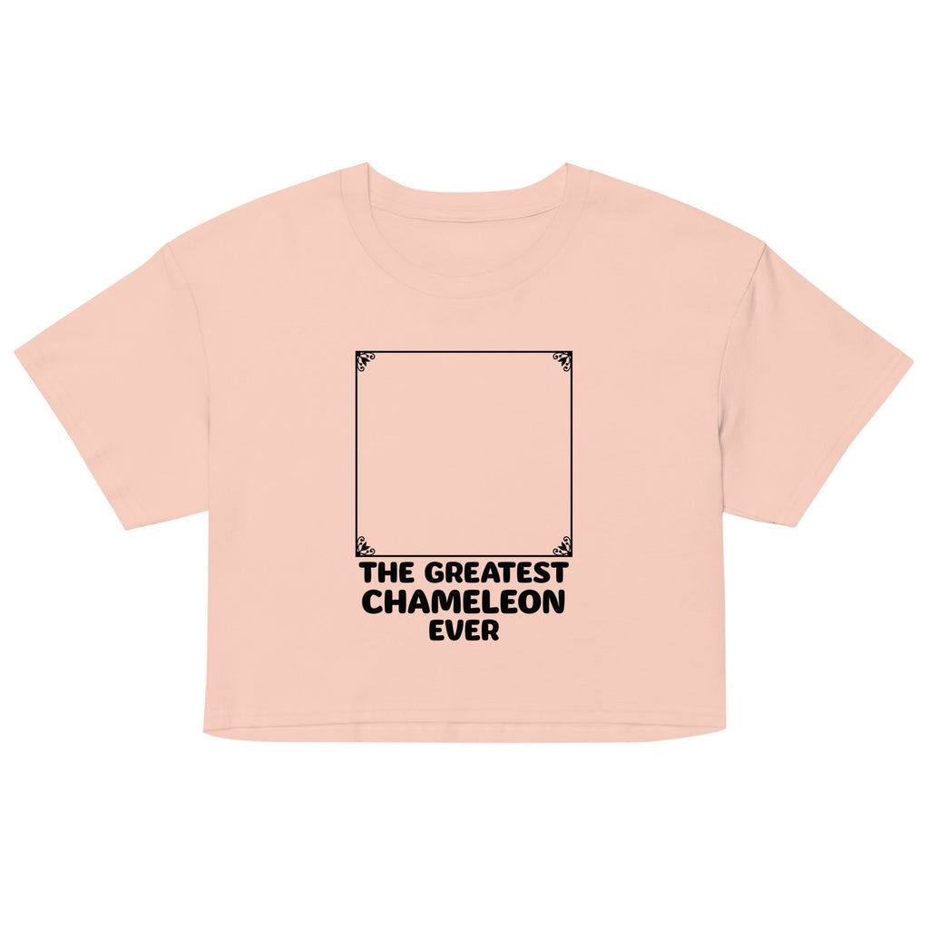The Greatest Chameleon Ever Women's Crop Tee
