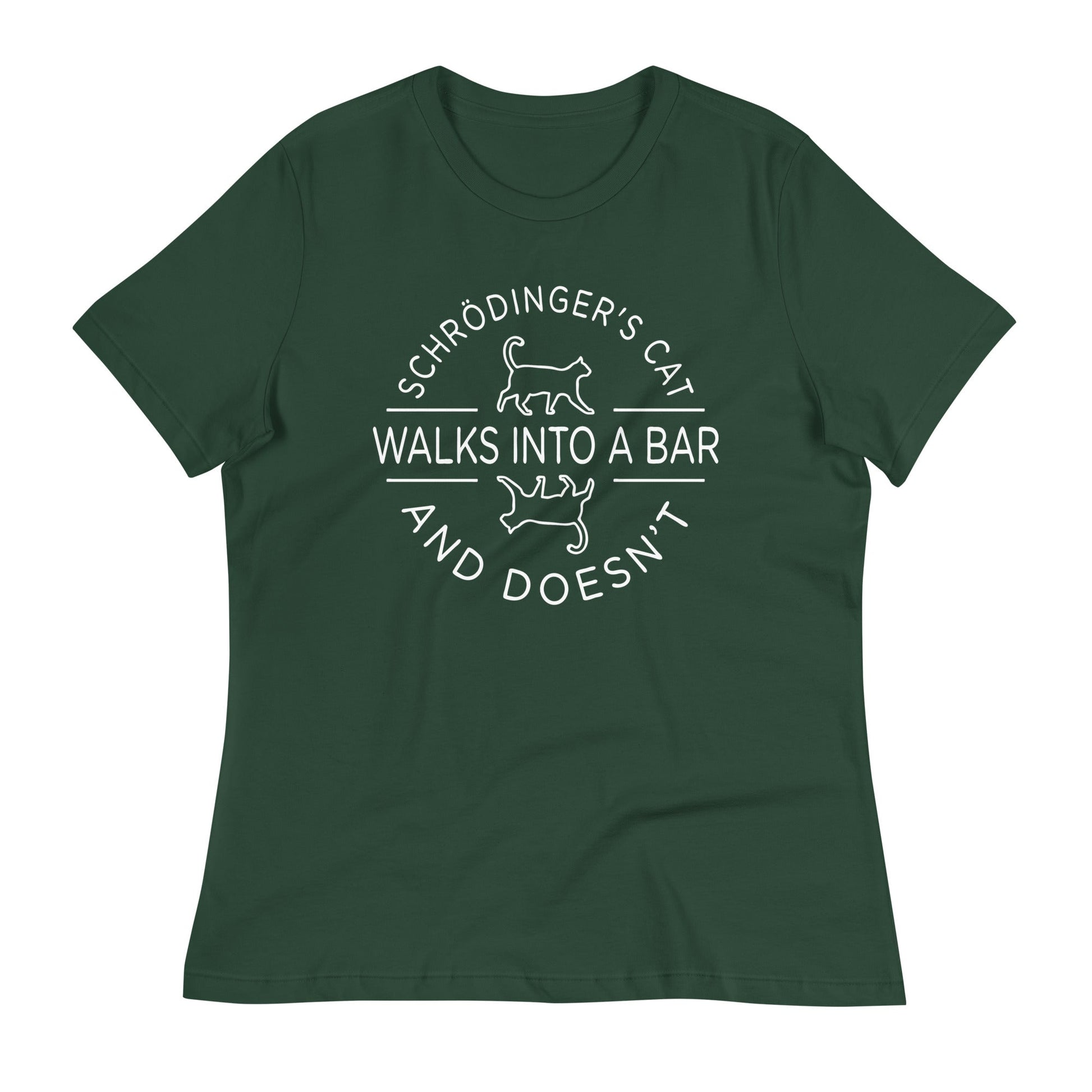 Schrodinger's Cat Walks Into A Bar Women's Signature Tee
