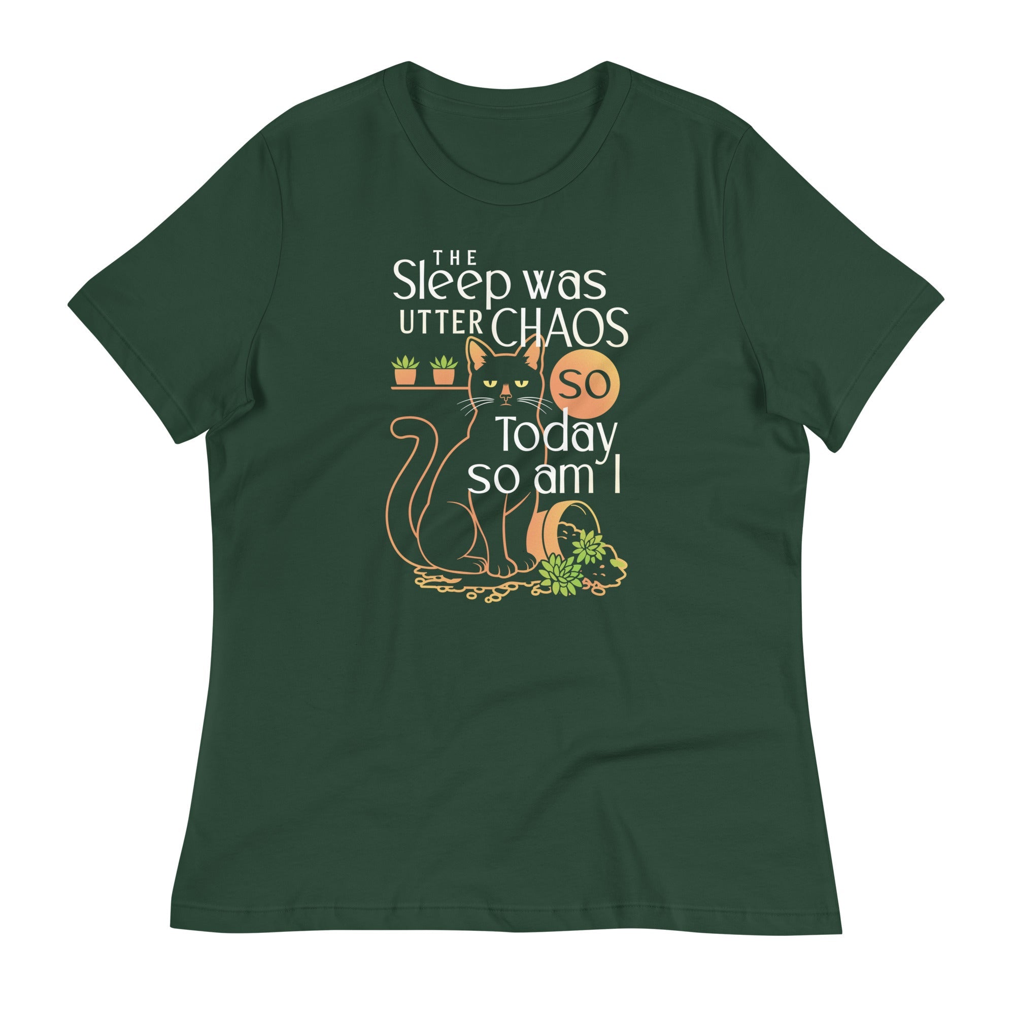 The Sleep Was Utter Chaos So Today So Am I Women's Signature Tee
