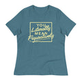 You Literally Mean Figuratively Women's Signature Tee