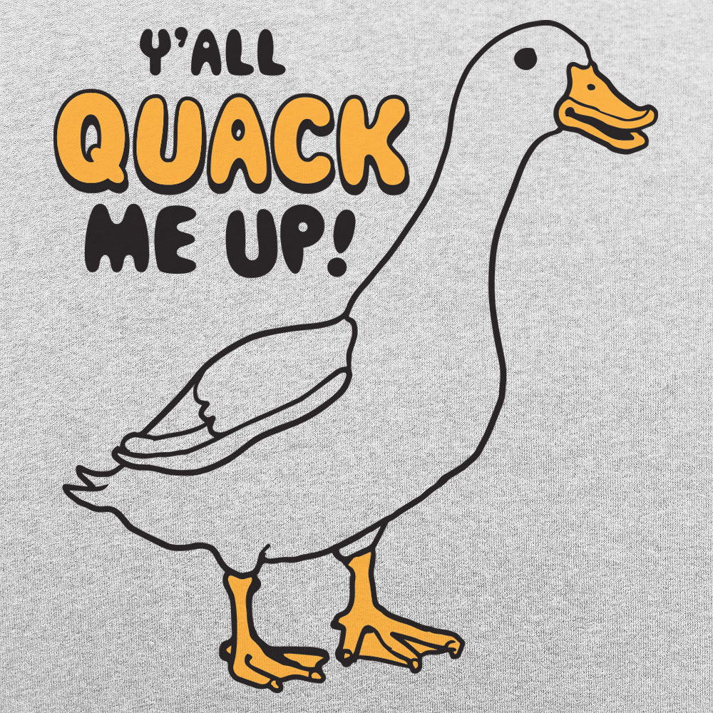 Y'all Quack Me Up