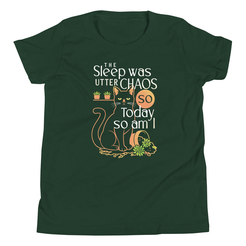 The Sleep Was Utter Chaos So Today So Am I Kid's Youth Tee