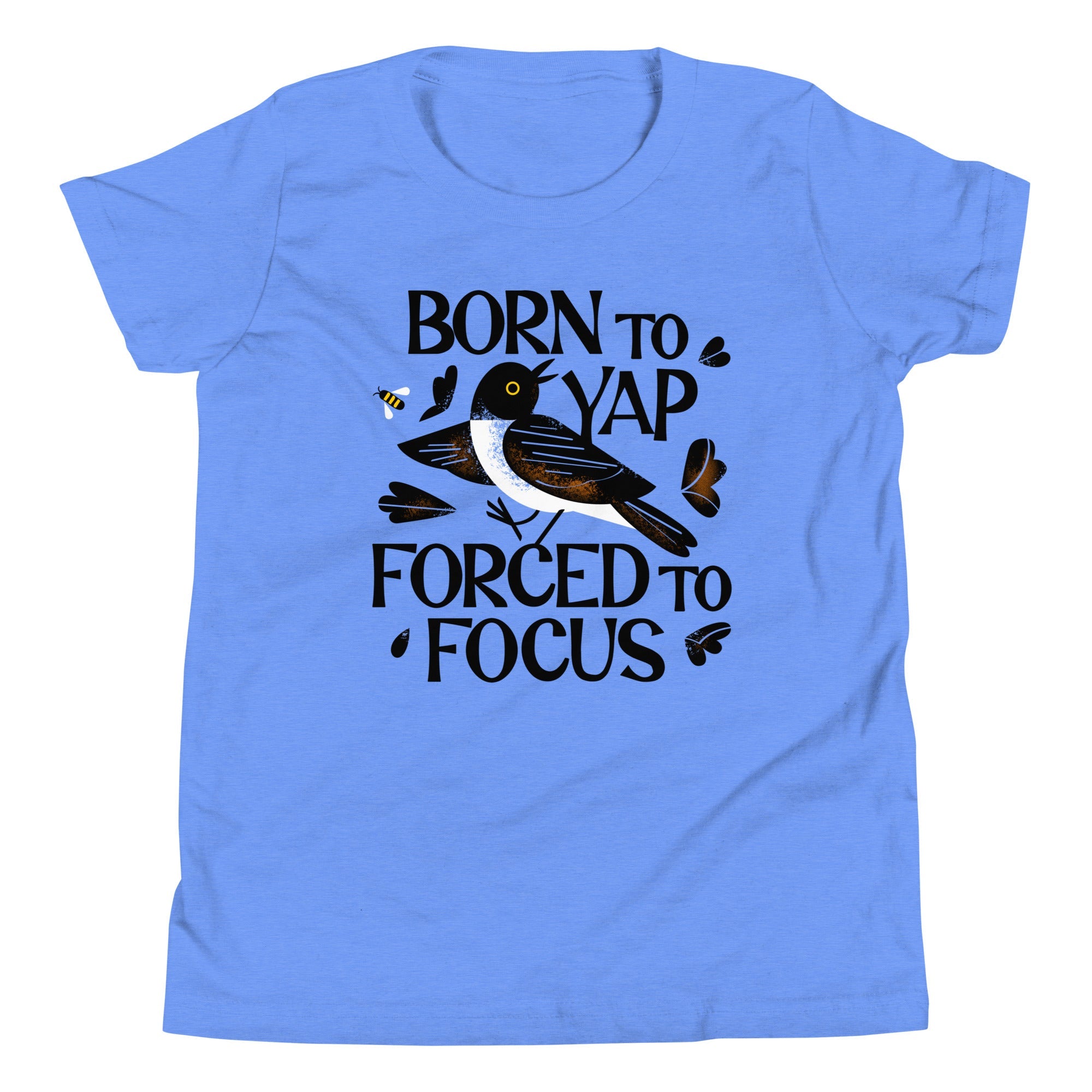 Born To Yap Forced To Focus Kid's Youth Tee