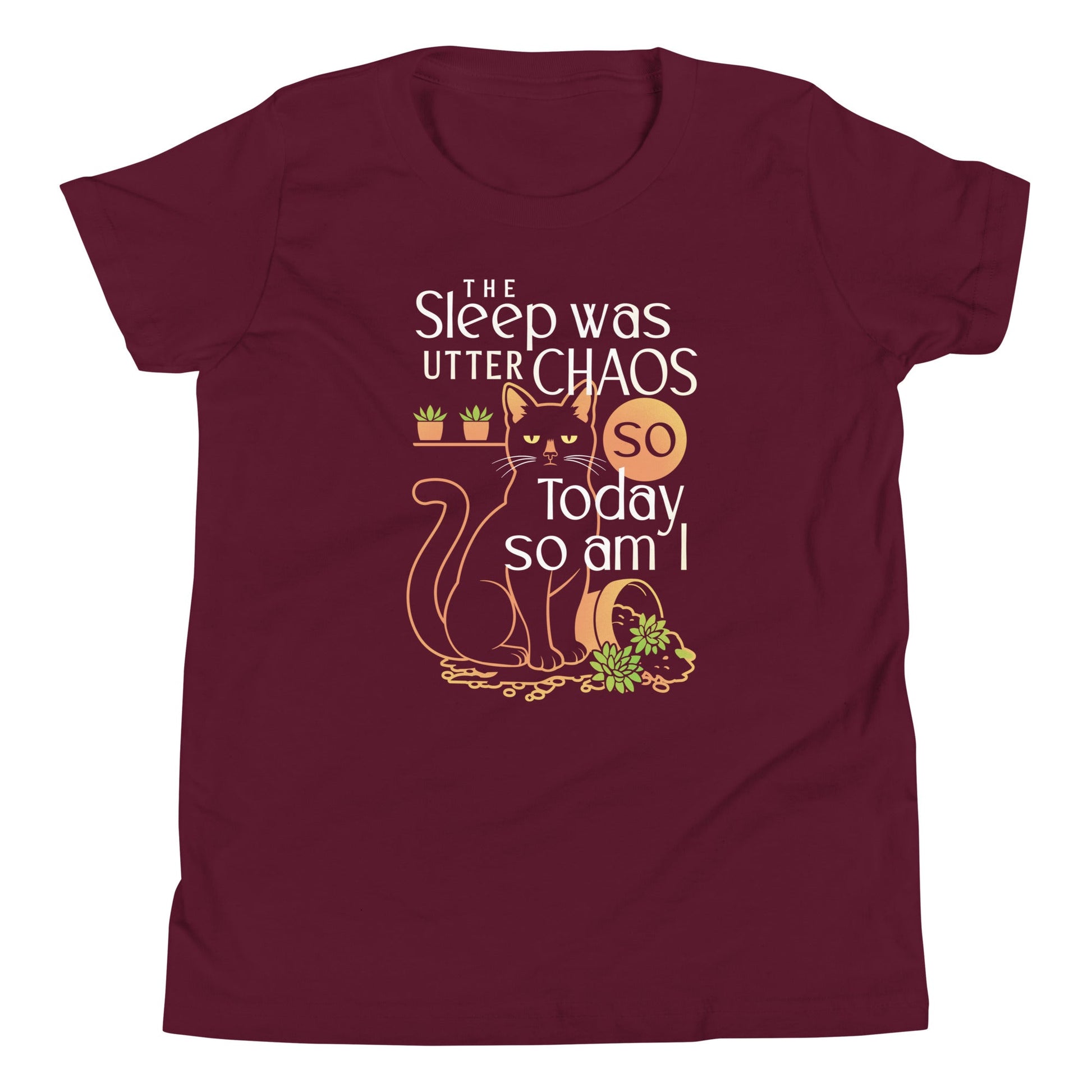 The Sleep Was Utter Chaos So Today So Am I Kid's Youth Tee
